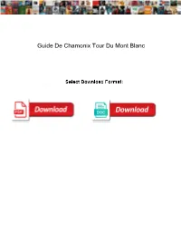 Guide De Chamonix Tour Du Mont Blanc
