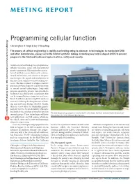 Programming Cellular Function