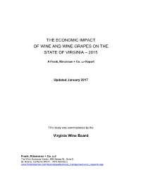 The Economic Impact of Wine and Wine Grapes on the State of Virginia – 2015