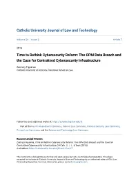 Time to Rethink Cybersecurity Reform: the OPM Data Breach and the Case for Centralized Cybersecurity Infrastructure