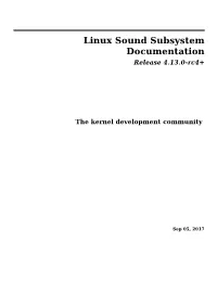 Linux Sound Subsystem Documentation Release 4.13.0-Rc4+