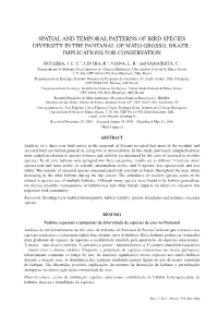 Spatial and Temporal Patterns of Bird Species Diversity in the Pantanal of Mato Grosso, Brazil: Implications for Conservation