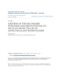 A Review of the Secondary Poisoning Hazard Potential