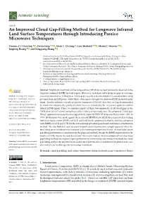 An Improved Cloud Gap-Filling Method for Longwave Infrared Land Surface Temperatures Through Introducing Passive Microwave Techniques