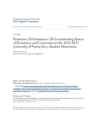 Constructing Spaces of Resistance and Contention in the 2010-2011 University of Puerto Rico Student Movement Alessandra M