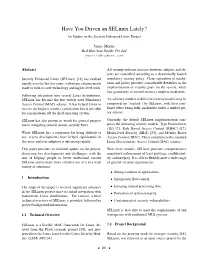 Have You Driven an Selinux Lately? an Update on the Security Enhanced Linux Project