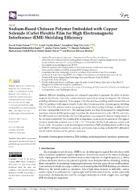 Sodium-Based Chitosan Polymer Embedded with Copper Selenide (Cuse) Flexible Film for High Electromagnetic Interference (EMI) Shielding Efﬁciency