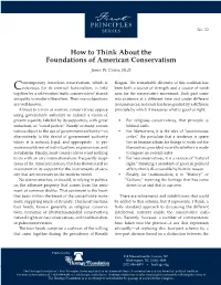 How to Think About the Foundations of American Conservatism James W