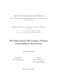 Two-Dimensional Bin Packing Problem with Guillotine Restrictions