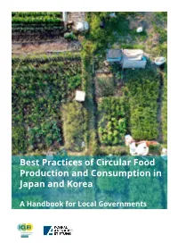 Best Practices of Circular Food Production and Consumption in Japan and Korea