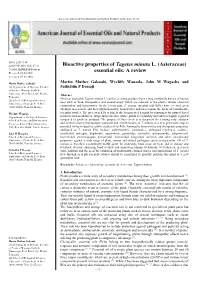 Bioactive Properties of Tagetes Minuta L. (Asteraceae) Essential Oils