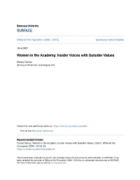Insider Voices with Outsider Values