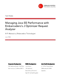 Managing Java EE Performance with Embarcadero's J Optimizer Request