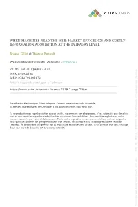 Market Efficiency and Costly Information Acquisition at the Intraday Level