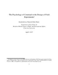 The Psychology of Construal in the Design of Field Experiments∗