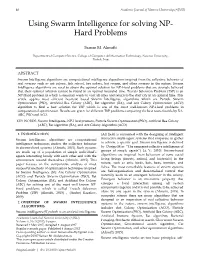 Using Swarm Intelligence for Solving NP- Hard Problems