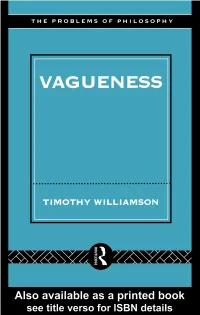 Williamson Traces the History of the Problem from Discussions of the Heap Paradox in Ancient Greece to Modern Formal Approaches, Such As Fuzzy Logic