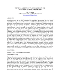 Critical Aspects of Planning, Design and Operation of High Speed Roads
