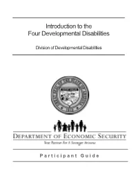 Introduction to the Four Developmental Disabilities