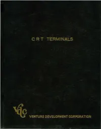 Alphanumeric and Graphic CRT Terminals