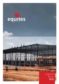 Integrated Report 2018 Front Cover: Premier FMCG, Equites Park Lords View, Gauteng Inside Cover: Tekstiel Road, Parow Industria, Cape Town