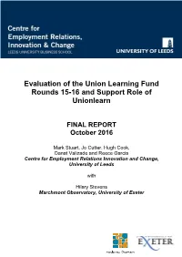 Evaluation of the Union Learning Fund Rounds 15-16 and Support Role of Unionlearn