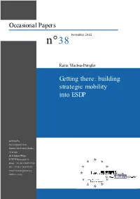 Getting There: Building Strategic Mobility Into ESDP Occasional Papers