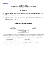 RAYTHEON COMPANY (Exact Name of Registrant As Specified in Its Charter)