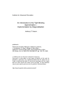 An Introduction to the Tight Binding Approximation – Implementation by Diagonalisation