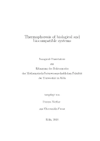 Thermophoresis of Biological and Biocompatible Systems