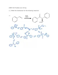 CHEM 345 Problem Set 18 Key 1.) Write the Mechanism for The