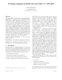 Evolving a Language in and for the Real World: C++ 1991-2006
