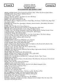 JOHNSON LIBRARY Year 8 SEVENOAKS SCHOOL 2014/15 YEAR EIGHT SUGGESTED READING LIST