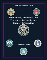 JP 2-01.1, Joint Tactics, Techniques, and Procedures for Intelligence