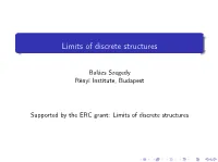 Limits of Discrete Structures
