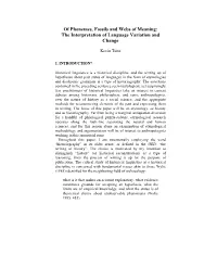 Of Phonemes, Fossils and Webs of Meaning: the Interpretation of Language Variation and Change