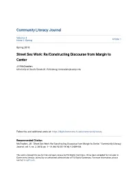 Street Sex Work: Re/Constructing Discourse from Margin to Center