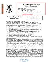 The Macgregor Monitor Please Send Any Questions Or Comments About This Newsletter to SPRING 2021 Patmcgregor777@Gmail.Com