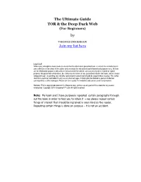 The Ultimate Guide TOR & the Deep Dark Web by Join My List Here