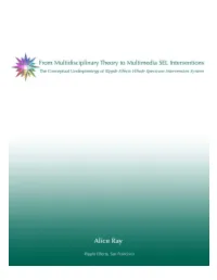 From Multidisciplinary Theory to Multimedia SEL Interventions: the Conceptual Underpinnings of Ripple Effects Whole Spectrum Intervention System