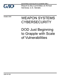 GAO-19-128, WEAPON SYSTEMS CYBERSECURITY: DOD Just