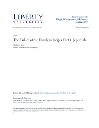 The Failure of the Family in Judges, Part 1: Jephthah