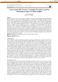 Cameroonian ESL Teachers' Linguistic Perceptions and The