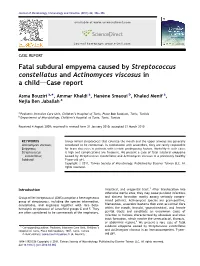 Fatal Subdural Empyema Caused by Streptococcus Constellatus and Actinomyces Viscosus in a Childdcase Report