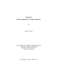 “Just Do It!” Self-Determination for Complex Minorities