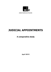 The Process by Which Judges Are Appointed to Office Has Been