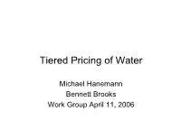Tiered Pricing of Water