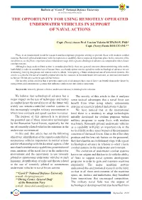The Opportunity for Using Remotely Operated Underwater Vehicles in Support of Naval Actions