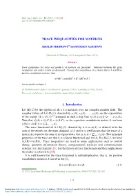 Trace Inequalities for Matrices