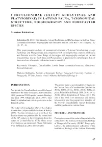 Curculionidae (Except Scolytinae and Platypodinae) in Latvian Fauna, Taxonomical Structure, Biogeography and Forecasted Species
